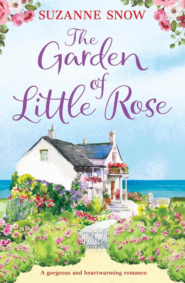 romantic books, romantic fiction, The Garden of Little Rose, suzanne snow